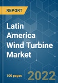 Latin America Wind Turbine Market - Growth, Trends, COVID-19 Impact, and Forecasts (2022 - 2027)- Product Image