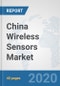 China Wireless Sensors Market: Prospects, Trends Analysis, Market Size and Forecasts up to 2025 - Product Thumbnail Image