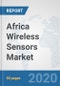 Africa Wireless Sensors Market: Prospects, Trends Analysis, Market Size and Forecasts up to 2025 - Product Thumbnail Image
