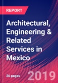 Architectural, Engineering & Related Services in Mexico - Industry Market Research Report- Product Image