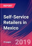 Self-Service Retailers in Mexico - Industry Market Research Report- Product Image