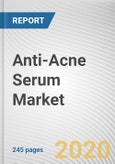 Anti-Acne Serum Market by Gender and Distribution Channel: Global Opportunity Analysis and Industry Forecast, 2019-2026- Product Image