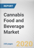 Cannabis Food and Beverage Market by Product Type, and Distribution Channel: Global Opportunity Analysis and Industry Forecast, 2019-2026- Product Image