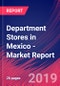 Department Stores in Mexico - Industry Market Research Report - Product Thumbnail Image