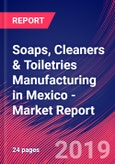 Soaps, Cleaners & Toiletries Manufacturing in Mexico - Industry Market Research Report- Product Image