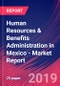 Human Resources & Benefits Administration in Mexico - Industry Market Research Report - Product Thumbnail Image