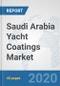 Saudi Arabia Yacht Coatings Market: Prospects, Trends Analysis, Market Size and Forecasts up to 2025 - Product Thumbnail Image