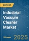 Industrial Vacuum Cleaner Market - Growth, Trends, COVID-19 Impact, and Forecasts (2023-2028) - Product Thumbnail Image