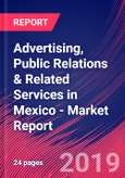 Advertising, Public Relations & Related Services in Mexico - Industry Market Research Report- Product Image