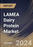 LAMEA Dairy Protein Market Size, Share & Trends Analysis Report By Form (Solid, and Liquid), By Type, By Application (Food & Beverages, Nutrition, Personal Care & Cosmetics, Feed, and Others), By Country and Growth Forecast, 2024 - 2031- Product Image