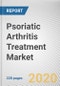 Psoriatic Arthritis Treatment Market by Drug Type, Type, and Route of Administration: Global Opportunity Analysis and Industry Forecast, 2019-2026 - Product Thumbnail Image