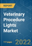 Veterinary Procedure Lights Market - Growth, Trends, COVID-19 Impact, and Forecasts (2022 - 2027)- Product Image