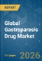 Global Gastroparesis Drug - Market Share Analysis, Industry Trends & Statistics, Growth Forecasts (2026-2031) - Product Thumbnail Image