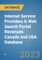 Internet Service Providers & Web Search Portal Revenues Canada and USA Database - Product Image
