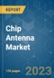 Chip Antenna Market - Growth, Trends, COVID-19 Impact, and Forecasts (2022 - 2027) - Product Image