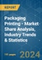 Packaging Printing - Market Share Analysis, Industry Trends & Statistics, Growth Forecasts 2019 - 2029 - Product Image