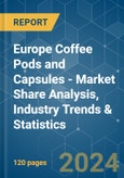Europe Coffee Pods and Capsules - Market Share Analysis, Industry Trends & Statistics, Growth Forecasts 2019 - 2029- Product Image