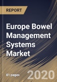 Europe Bowel Management Systems Market, by Product, by End Use, by Patient Category, by Country, Industry Analysis and Forecast, 2019 - 2025- Product Image