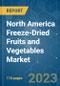 North America Freeze-Dried Fruits and Vegetables Market - Growth, Trends, and Forecasts (2023 - 2028) - Product Thumbnail Image