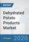 Dehydrated Potato Products Market: Global Industry Analysis, Trends, Market Size, and Forecasts up to 2025 - Product Thumbnail Image