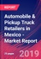 Automobile & Pickup Truck Retailers in Mexico - Industry Market Research Report - Product Thumbnail Image