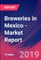 Breweries in Mexico - Industry Market Research Report - Product Thumbnail Image