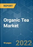 Organic Tea Market - Growth, Trends, COVID-19 Impact, and Forecasts (2022 - 2027)- Product Image