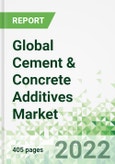 Global Cement & Concrete Additives Market 2022-2026- Product Image