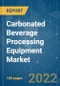 Carbonated Beverage Processing Equipment Market - Growth, Trends, COVID-19 Impact, and Forecasts (2022 - 2027) - Product Image