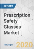 Prescription Safety Glasses Market - Global Industry Analysis, Size, Share, Growth, Trends, and Forecast, 2019 - 2027- Product Image