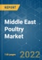 Middle East Poultry Market - Growth, Trends, COVID-19 Impact, and Forecast (2022 - 2027) - Product Thumbnail Image