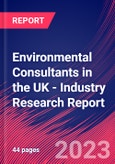 Environmental Consultants in the UK - Industry Research Report- Product Image