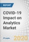 COVID-19 Impact on Analytics Market by Components, Verticals and Region - Global Forecast to 2021 - Product Thumbnail Image