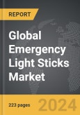 Emergency Light Sticks - Global Strategic Business Report- Product Image