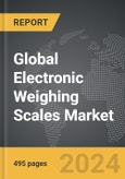 Electronic Weighing Scales - Global Strategic Business Report- Product Image