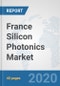 France Silicon Photonics Market: Prospects, Trends Analysis, Market Size and Forecasts up to 2025 - Product Thumbnail Image