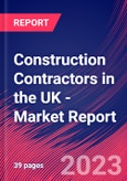 Construction Contractors in the UK - Industry Market Research Report- Product Image