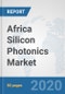 Africa Silicon Photonics Market: Prospects, Trends Analysis, Market Size and Forecasts up to 2025 - Product Thumbnail Image
