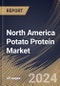 North America Potato Protein Market Size, Share & Trends Analysis Report By Type (Isolate, and Concentrate), By Application (Animal Feed, Supplements, Bakery & Confectionery, Meat, and Others), By Country and Growth Forecast, 2024 - 2031 - Product Thumbnail Image