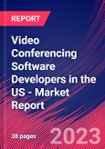 Video Conferencing Software Developers in the US - Industry Market Research Report- Product Image