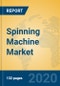 Spinning Machine Market Insights 2020, Analysis and Forecast Global and Chinese Market to 2025, by Manufacturers, Regions, Technology, Product Type - Product Thumbnail Image