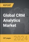 CRM Analytics - Global Strategic Business Report - Product Thumbnail Image