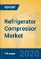 Refrigerator Compressor Market Insights 2020, Analysis and Forecast Global and Chinese Market to 2025, by Manufacturers, Regions, Technology, Application - Product Thumbnail Image