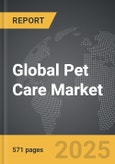 Pet Care - Global Strategic Business Report- Product Image