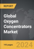 Oxygen Concentrators - Global Strategic Business Report- Product Image