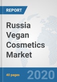 Russia Vegan Cosmetics Market: Prospects, Trends Analysis, Market Size and Forecasts up to 2025- Product Image