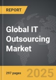 IT Outsourcing - Global Strategic Business Report- Product Image