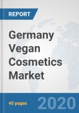 Germany Vegan Cosmetics Market: Prospects, Trends Analysis, Market Size and Forecasts up to 2025- Product Image