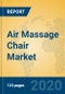 Air Massage Chair Market Insights 2020, Analysis and Forecast Global and Chinese Market to 2025, by Manufacturers, Regions, Technology, Product Type - Product Thumbnail Image