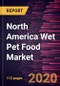 North America Wet Pet Food Market to 2027 - Regional Analysis and Forecasts by Product; Packaging Type; Distribution Channel, and Country - Product Thumbnail Image